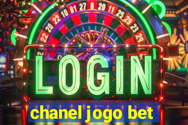 chanel jogo bet